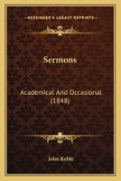 Sermons, Academical and Occasional 1164048457 Book Cover
