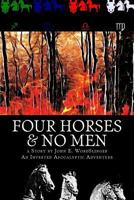 Four Horses & No Men 1533297568 Book Cover