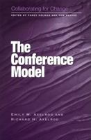 Collaborating for Change: The Conference Model 1583760458 Book Cover