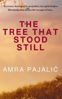 The Tree That Stood Still 1922871559 Book Cover