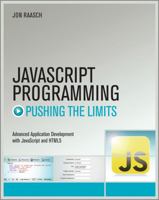 JavaScript Programming: Pushing the Limits 111852456X Book Cover