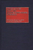 United States Navy and Marine Corps Bases, Overseas 0313245045 Book Cover