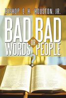 Bad Words or Bad People? 1456737376 Book Cover