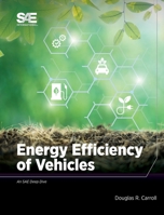 Energy Efficiency of Vehicles 1468601482 Book Cover