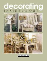 Decorating Inside and Out 1574862219 Book Cover