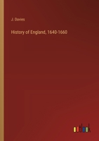 History of England, 1640-1660 3385225159 Book Cover