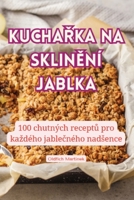 KuchaŘka Na SklinĚní Jablka 1835832598 Book Cover