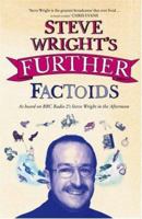 Steve Wright's Further Factoids 0007255195 Book Cover