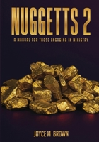 Nuggets 2: A Guide for Those Engaged in Ministry 1969066342 Book Cover