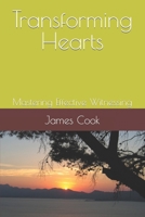 Transforming Hearts: Mastering Effective Witnessing B0CHL9MZQF Book Cover