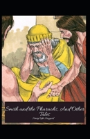 Smith and the Pharaohs, and other Tales 1514277468 Book Cover