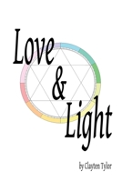 Love & Light 1365979717 Book Cover