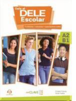 Dale al DELE Escolar A2-B1 8416108382 Book Cover