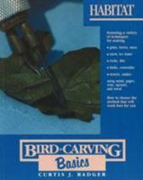 Bird-Carving Basics: Habitat 0811730530 Book Cover