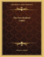The New Bedford 1166905551 Book Cover