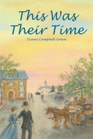 This Was Their Time 1646705106 Book Cover