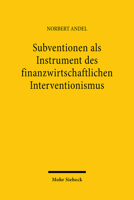 Subventionen ALS Instrument Des Finanzwirtschaftlichen Interventionismus 3163302726 Book Cover
