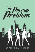 The Prenup Problem 1520813805 Book Cover