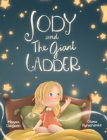 Jody and The Giant Ladder 9699299614 Book Cover