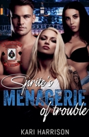 Sprite's Menagerie of Trouble B0HBZ7FVS2 Book Cover