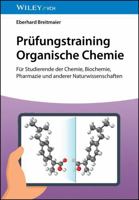 Prüfungstraining Organische Chemie 3527354611 Book Cover