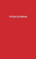 FoodiJournal 0368244598 Book Cover