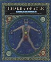 Chakra Oracle Card Pack: An Ancient System for Inspiration and Well-Being 1573240338 Book Cover