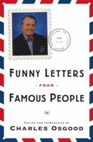 Funny Letters from Famous People 076791175X Book Cover