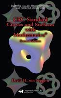 CRC Standard Curves and Surfaces with Mathematica, Second Edition (Chapman & Hall/Crc Applied Mathematics and Nonlinear Science) 1584885998 Book Cover