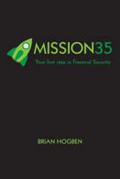 Mission35: Your first step in Financial Security 152551184X Book Cover