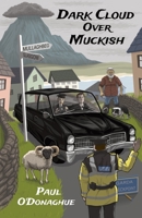 Dark Cloud Over Muckish: A story about family, identity and loss set amidst the hills of Donegal 1068480408 Book Cover