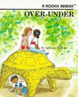 Over-Under (Rookie Reader) 051602048X Book Cover