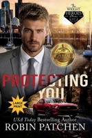 Protecting You: Large Print Edition 1950029565 Book Cover