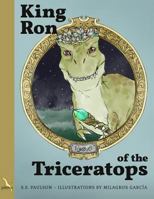 King Ron of the Triceratops 3906906000 Book Cover