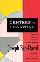 Centers of Learning: Britain, France, Germany, United States 1560006048 Book Cover