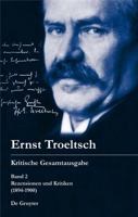 Ernst Troeltsch: Kritische Gesamtausgabe: Band 2: Rezensionen und Kritiken (Ernst Troeltsch Kristische Gesamtausgabe) 3110193043 Book Cover