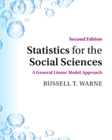 Statistics for the Social Sciences: A General Linear Model Approach 1108814506 Book Cover