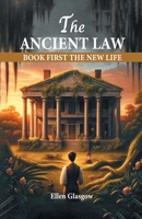 The Ancient Law Book First The New Life 9364283392 Book Cover
