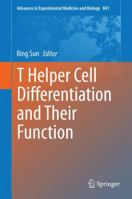 T Helper Cell Differentiation and Their Function 9401794863 Book Cover