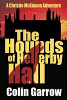 The Hounds of Hellerby Hall 1519671415 Book Cover