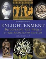 Enlightenment: Discovering the World in the Eighteenth Century 158834164X Book Cover