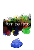 Fora de Foco 6500179641 Book Cover