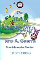 The Three Butterflies: Story No: 2 from the Collection 1790271797 Book Cover