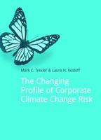 The Changing Profile of Corporate Climate Change Risk 1909293008 Book Cover