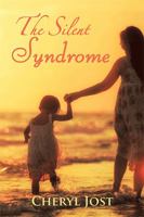 The Silent Syndrome 1543466095 Book Cover