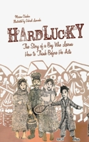 Hardlucky 1616089636 Book Cover