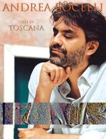 Andrea Bocelli: Cieli Di Toscana 0757991769 Book Cover