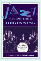 Jazz from the Beginning 030680848X Book Cover