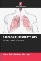 Patologias Respiratórias (Portuguese Edition) 6207760018 Book Cover