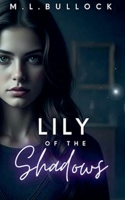 Lily of the Shadows (Dreamwalker) B0GFDLV2KM Book Cover
